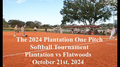 Plantation vs Flatwoods at The 2024 Plantation One Pitch Tournament