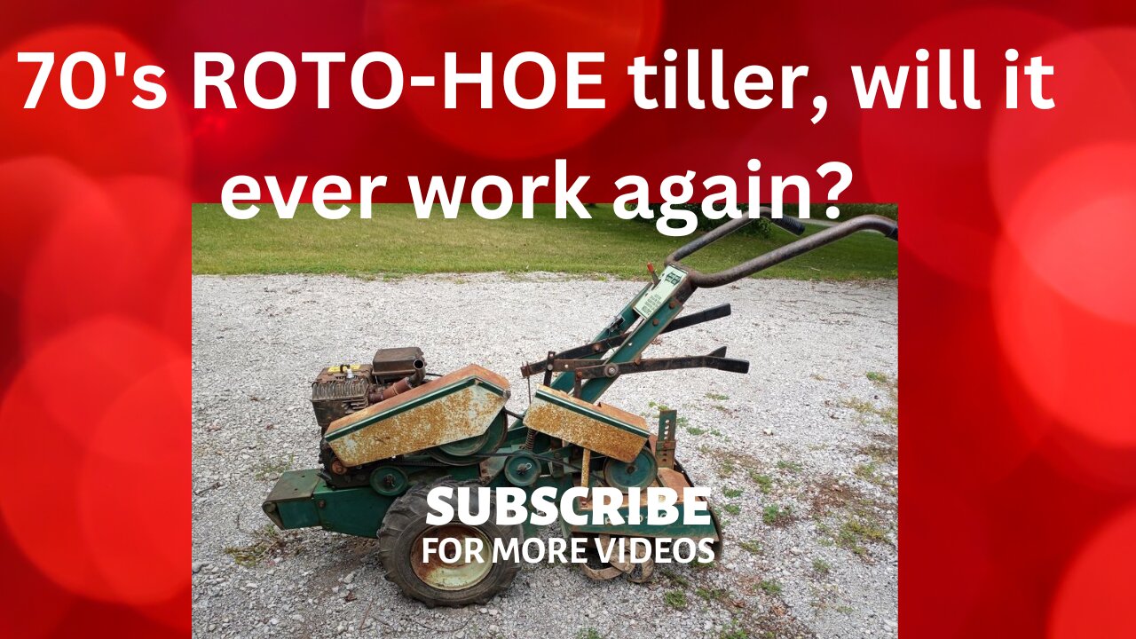 old roto-hoe garden tiller, will it run?