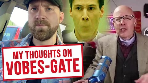 Vobes-gate... The silencing of YouTubers and a channel update