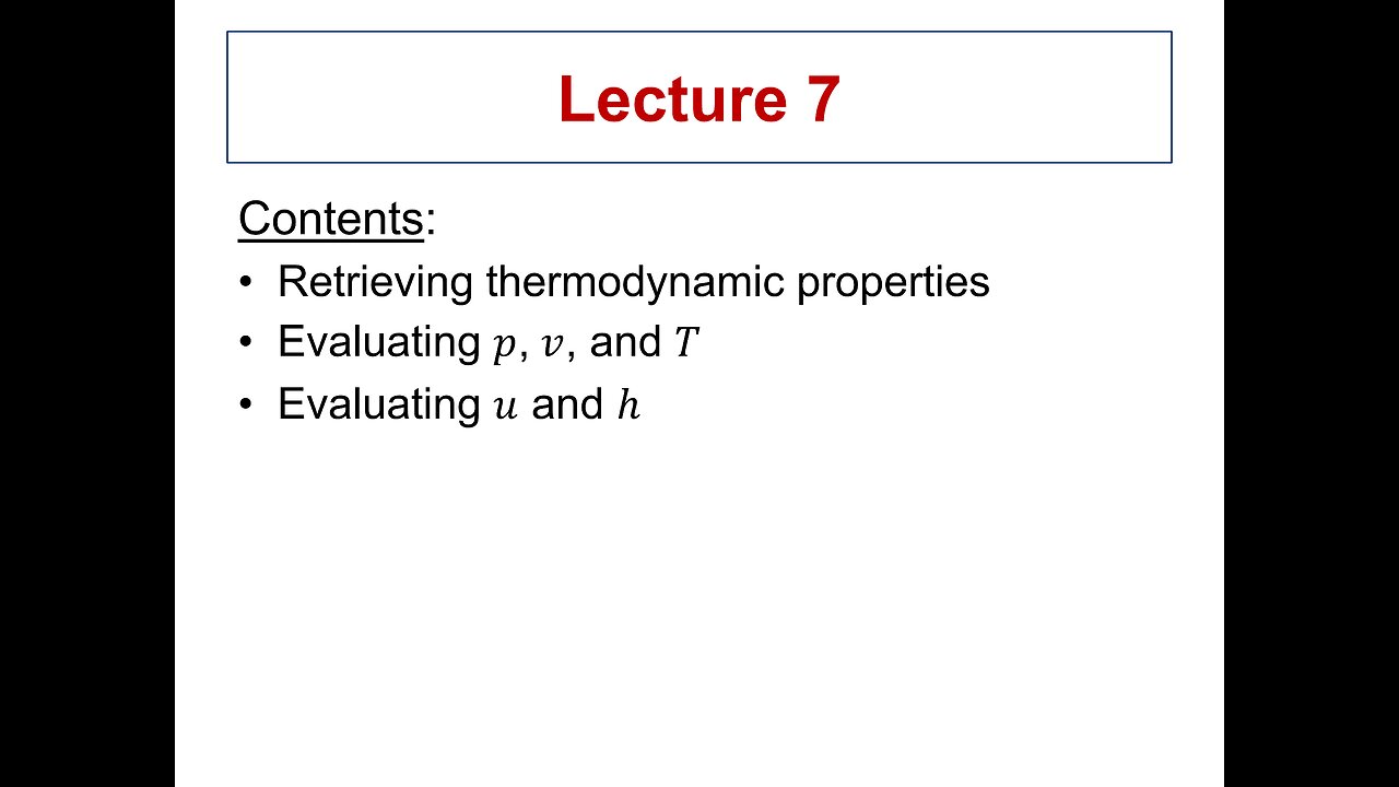 Lecture 7 - ME 3293 Thermodynamics I (Spring 2021)