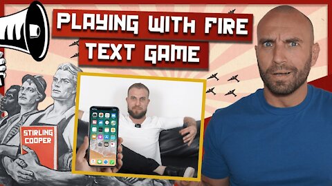 Text Game - Alex from Playing With Fire - Men are Talking - Episode 23