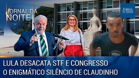 Lula desacata STF e Congresso / O enigmático silêncio de Claudinho - Jornal da Noite 25/01/2023