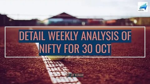 DETAIL ANALYSIS OF NIFTY FOR 30 OCT || WITH JAY KR. #nifty #niftyanalysis #niftyoptions #stockmarket