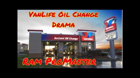 VanLife Oil Change Drama