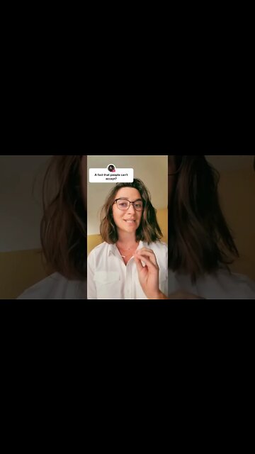 A fact that people can't accept?