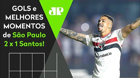 VITÓRIA POLÊMICA! SÃO PAULO 2 X 1 SANTOS | MELHORES MOMENTOS | BRASILEIRÃO 2022