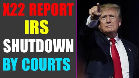 𝐗𝟐𝟐 𝐑𝐄𝐏𝐎𝐑𝐓! 𝐈𝐑𝐒 𝐖𝐀𝐒 𝐒𝐇𝐔𝐓𝐃𝐎𝐖𝐍 𝐁𝐘 𝐓𝐇𝐄 𝐂𝐎𝐔𝐑𝐓𝐒 𝐖𝐇𝐄𝐍 𝐓𝐑𝐘𝐈𝐍𝐆