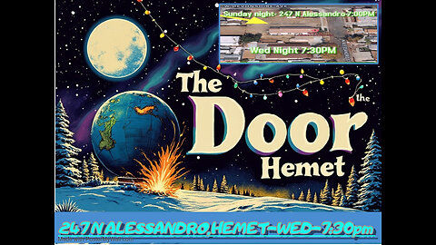 The Door Hemet Wed Night 7:30PM