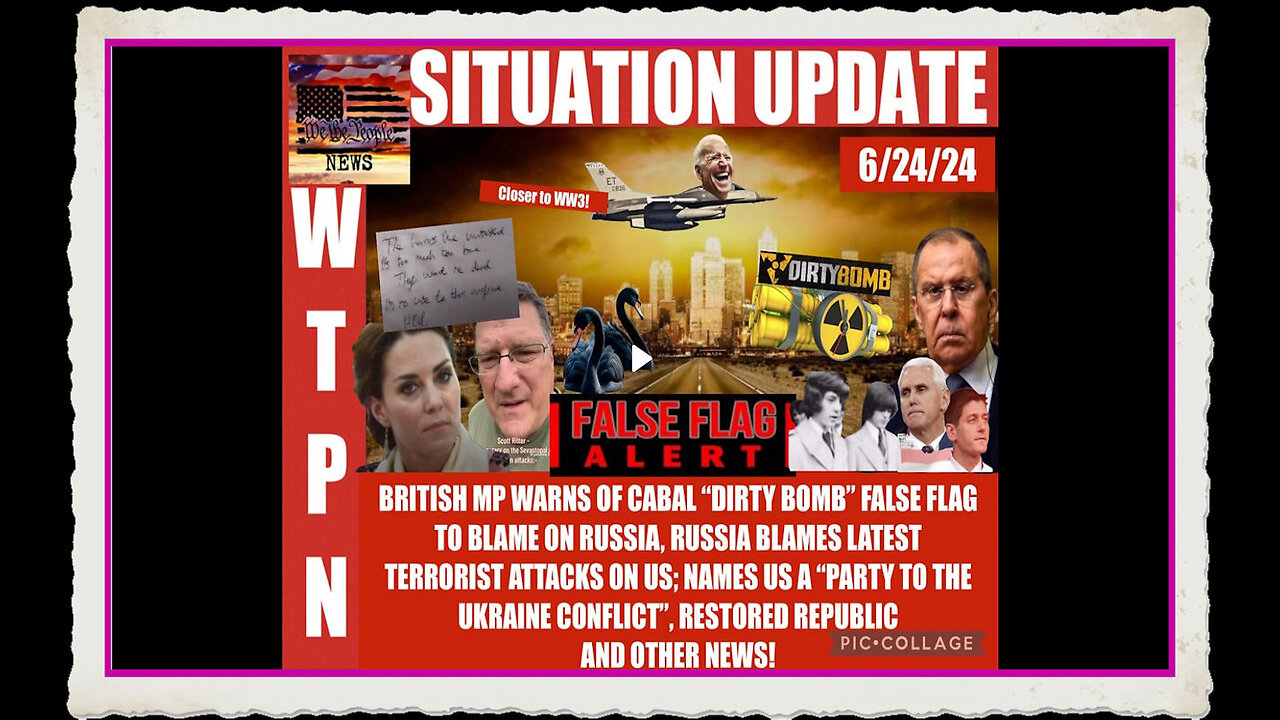 WTPN SITUATION UPDATE 6 24 24