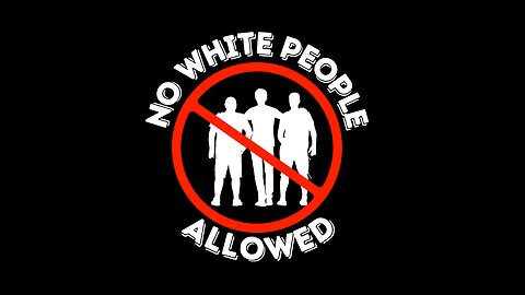 No Whites Allowed