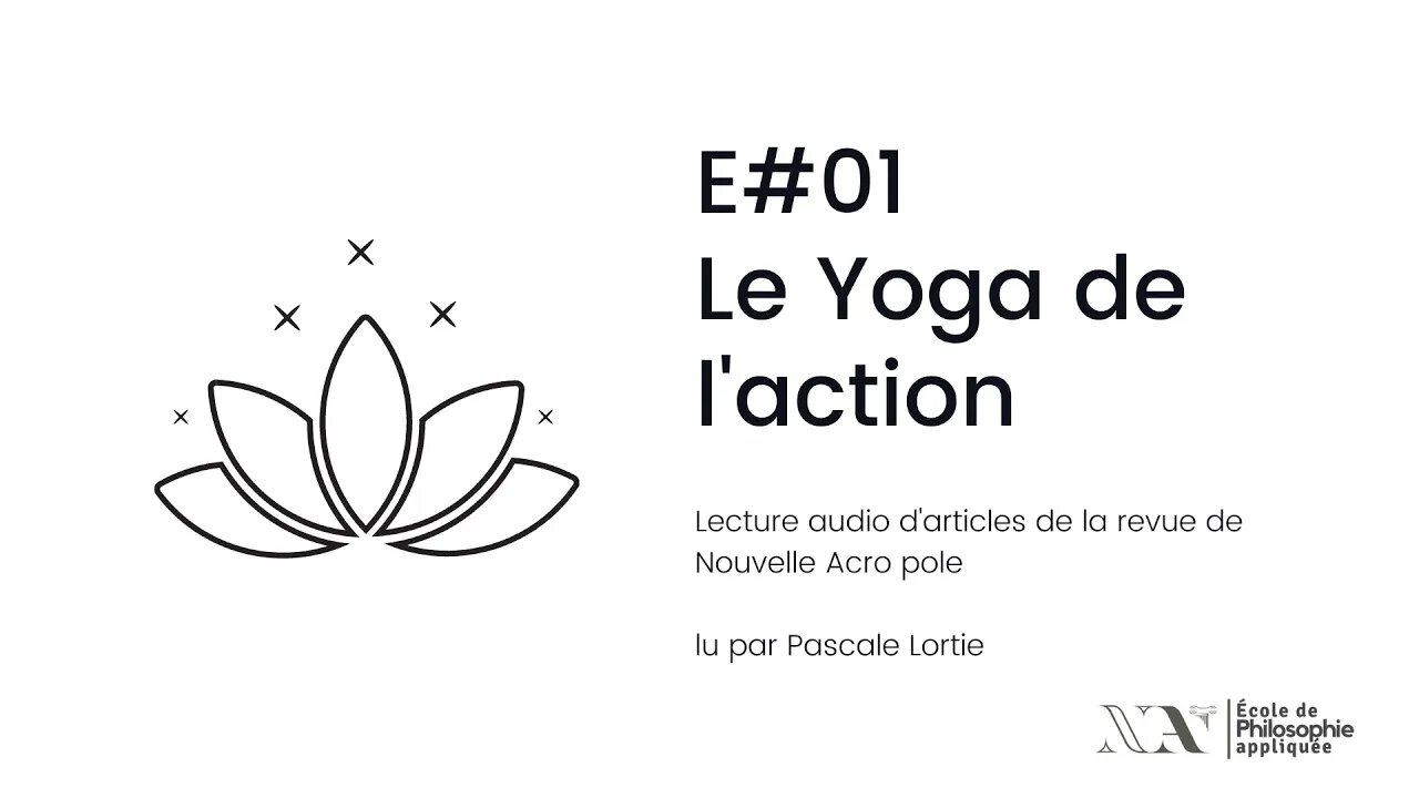 Lecture Audio - E01 - Le Yoga de l'action