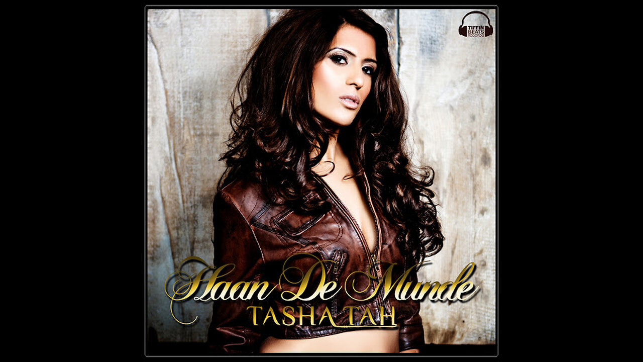 Tasha Tah - Haan De Munde