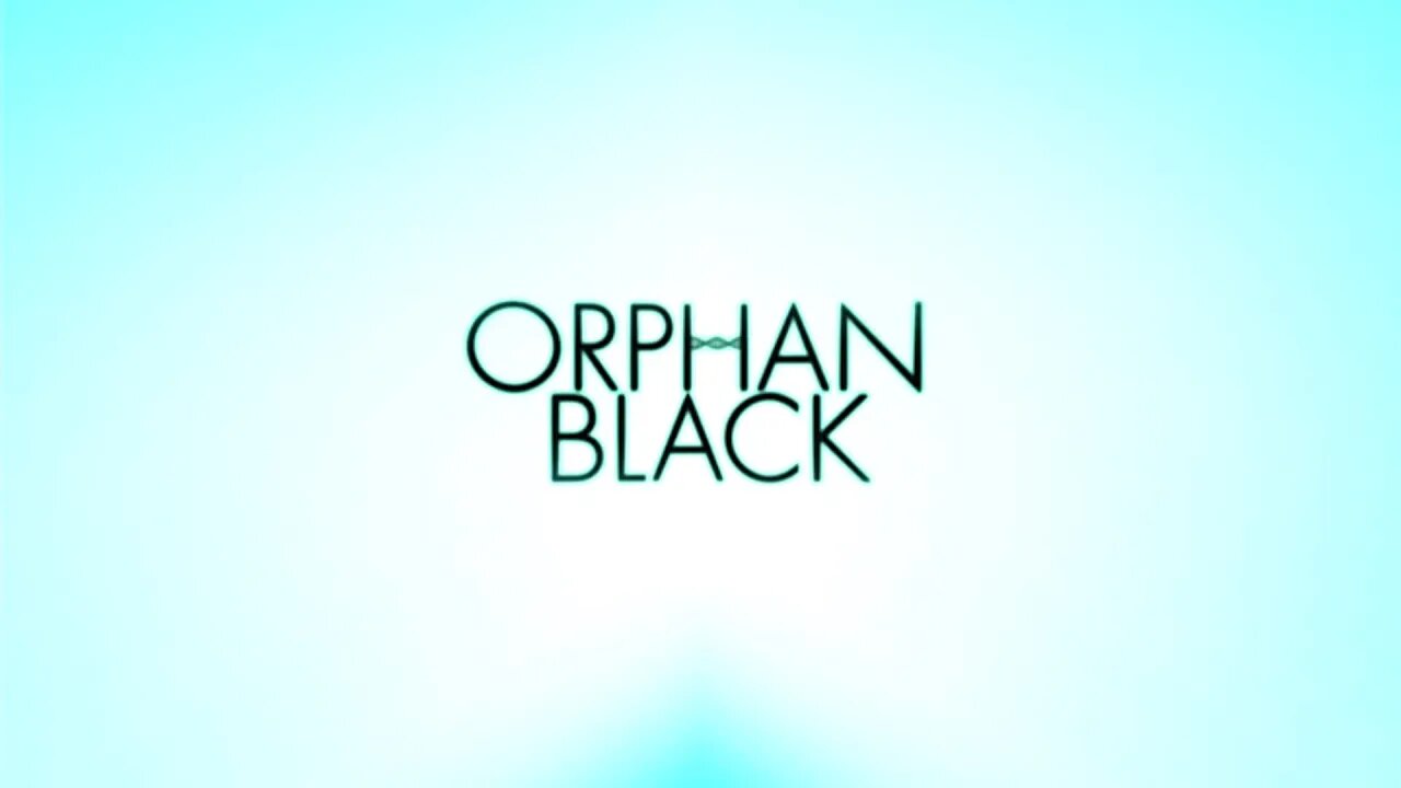 Orphan Black TV Series Intro