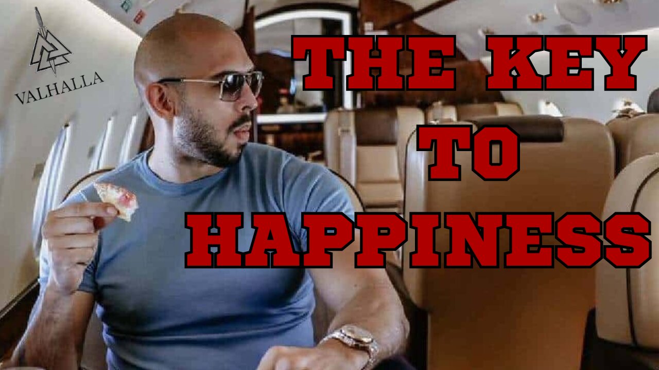 The Key To Happiness - Andrew Tate Motivational Video