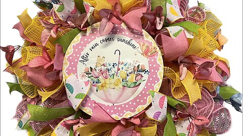 After Rain Comes Sunshine Deco Mesh Wreath| Hard Working Mom |How to