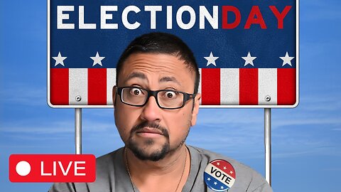 It's Election Night!!! Something Crazy Is Happening!!! We're LIVE!!!