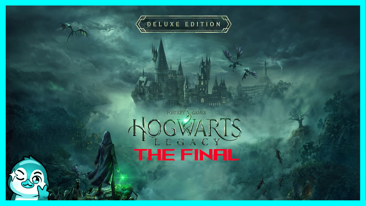 [ FINAL ] CetXn Plays Hogwarts Legacy