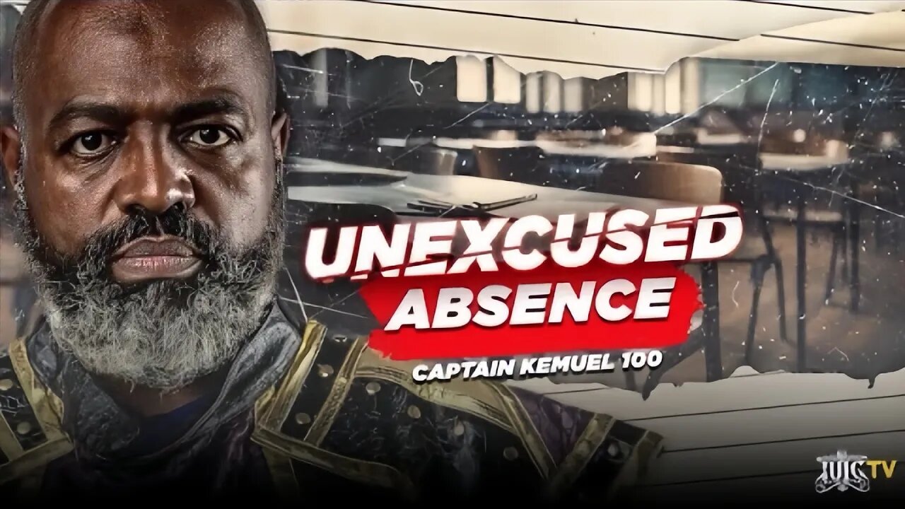 Unexcused Absence | Captain Osee | IUIC