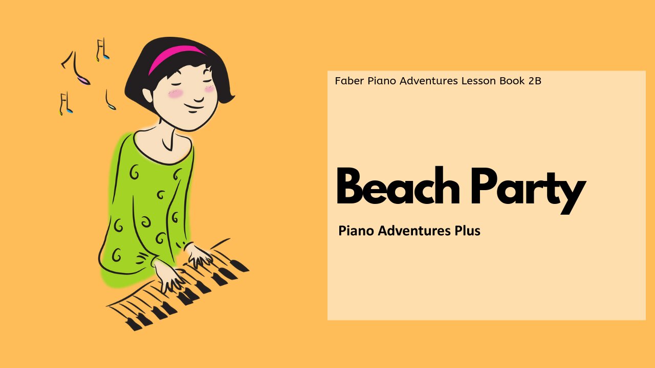 Piano Adventures Lesson Book 2B - Beach Party