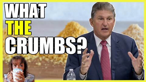 Joe Manchin AGREED To Crumbs (clip)