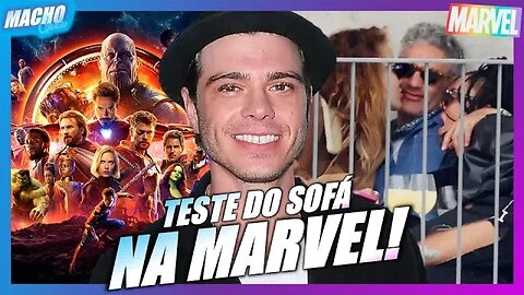 ATOR DENUNCIA "TESTE DO SOFÁ NA MARVEL" (E MÍDIA SE CALA!!!)