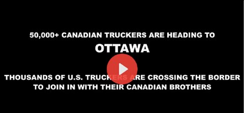 50K+ Truckers heading to Ottawa