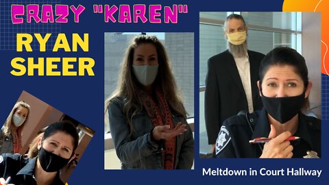 Crazy Karen in Courtroom Hallway
