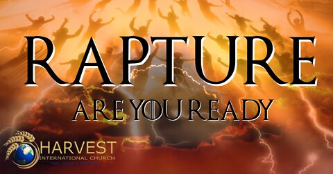 Rapture, Are You Ready?