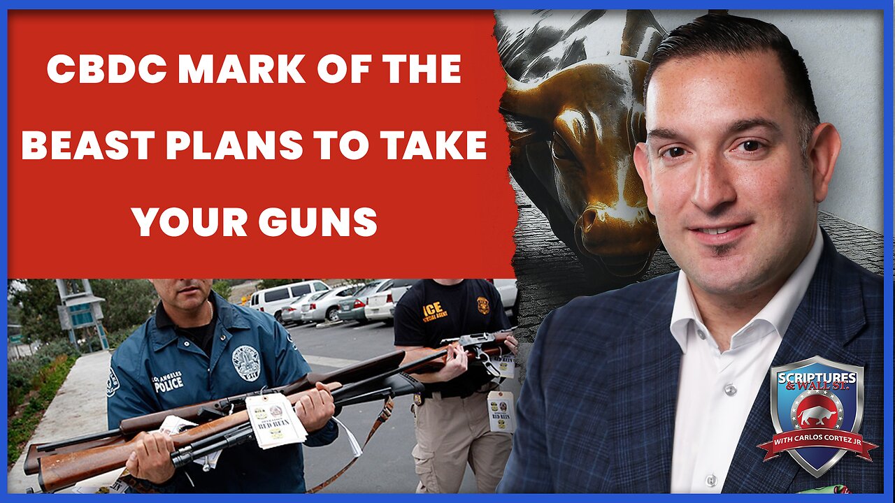 LIVE @6PM: Scriptures And Wallstreet- CBDC Mark of the Beast Plans to Take Your Guns