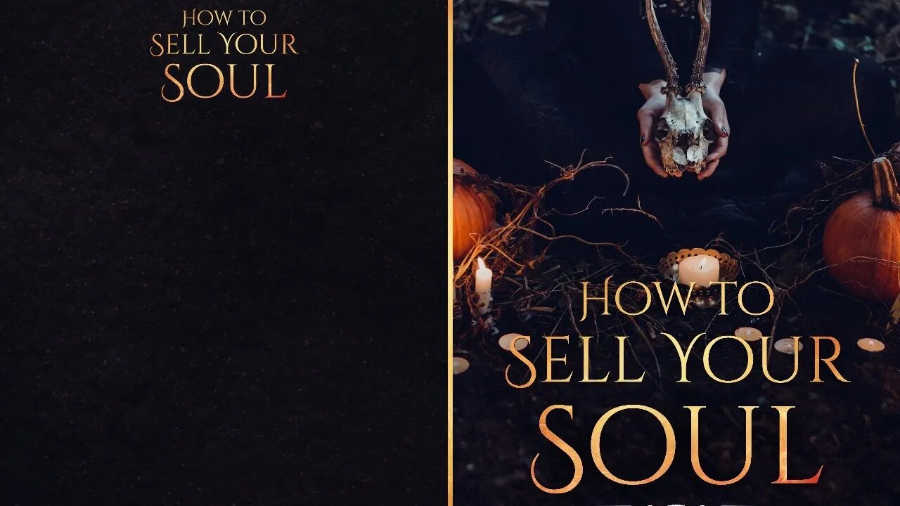 'How to Sell Your Soul' Book IS OUT NOW!