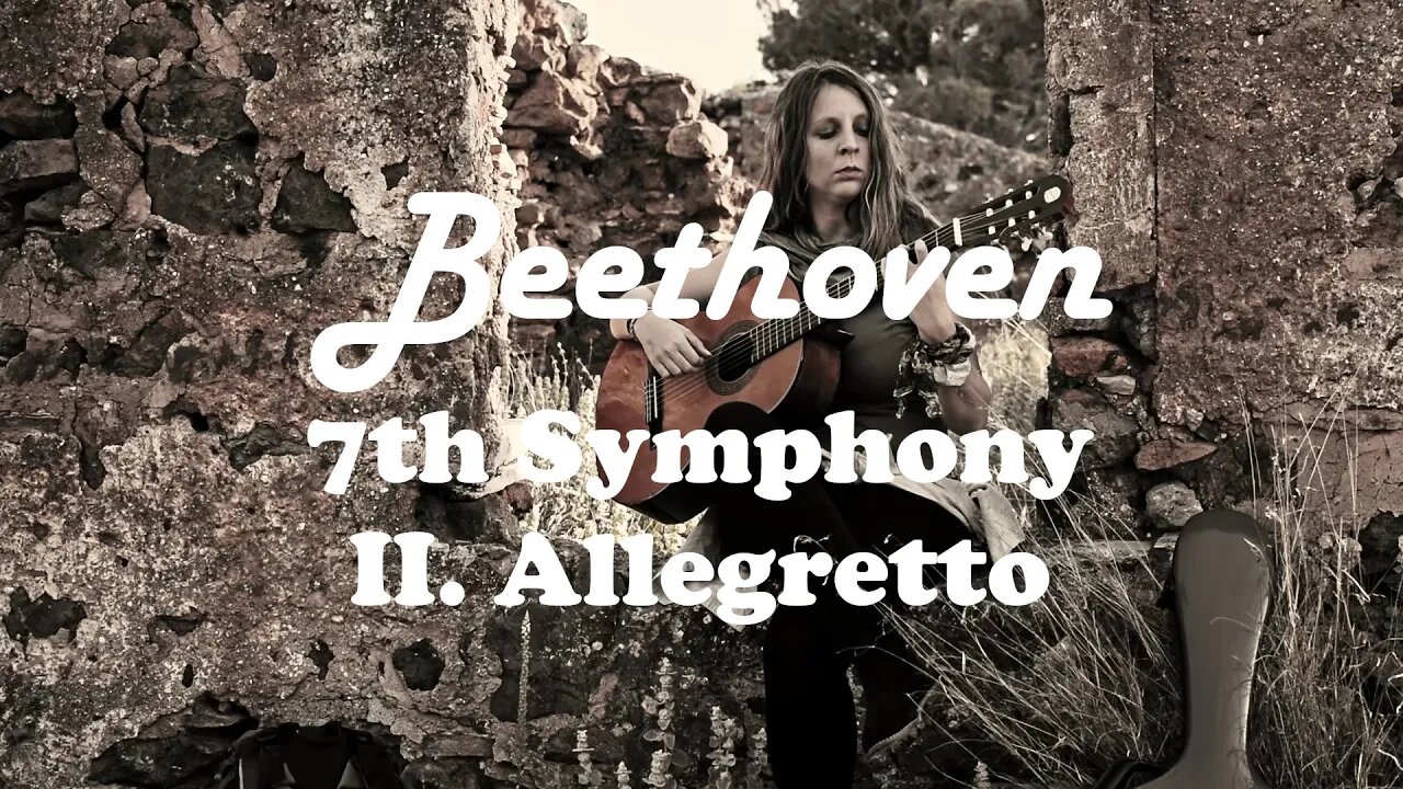 Beethoven - 7th Symphony II. Allegretto (aka Soundtrack for the Apocalypse) for Guitar by Athanasia