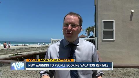 New warning for people booking vacation rentals