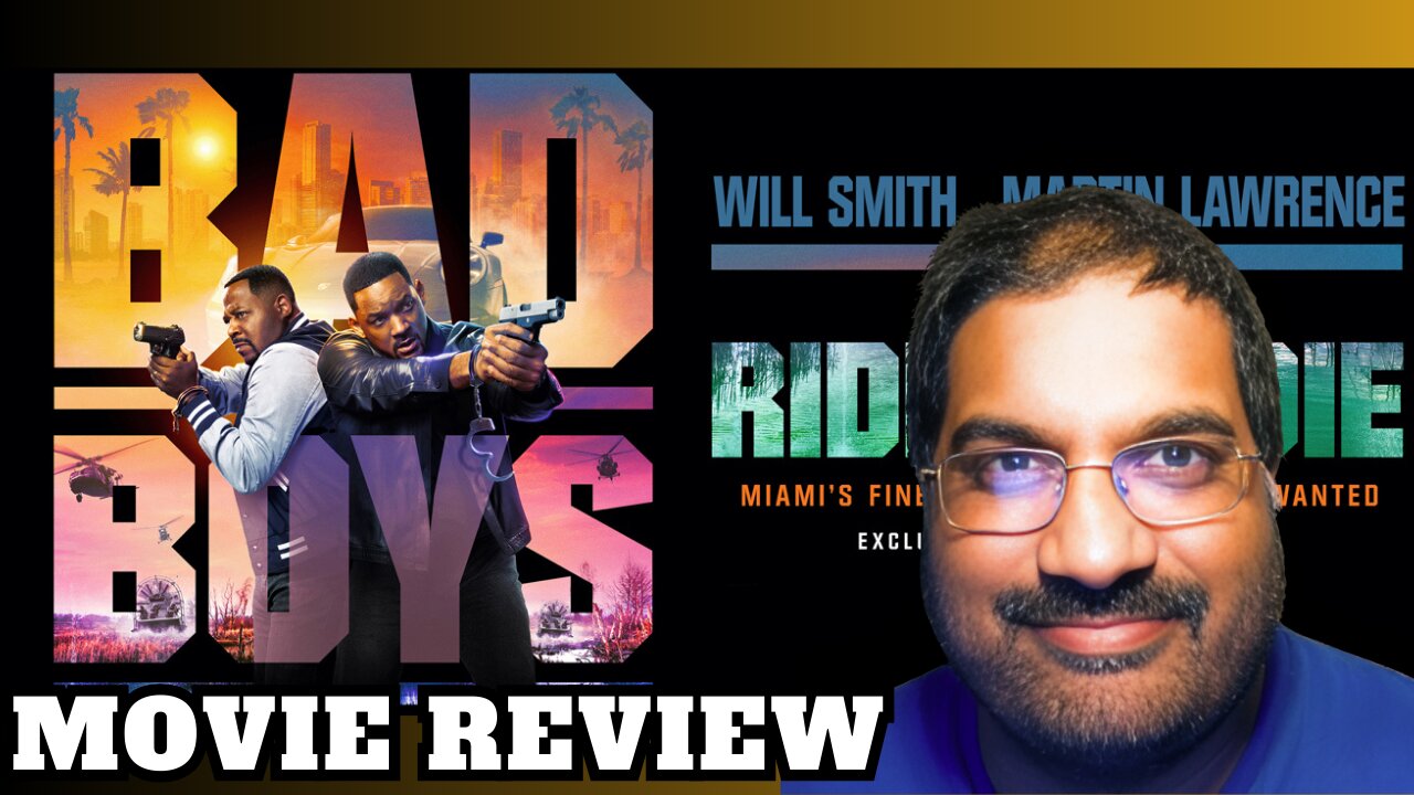 Bad Boys Ride Or Die Movie Review