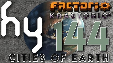 Cities of Earth & Krastorio2 - 144