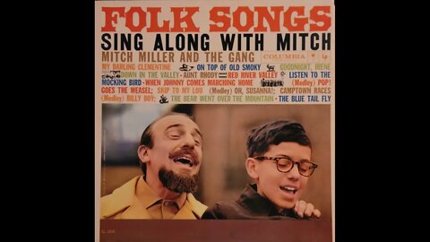 Mitch Miller and the Gang – Folk Songs Sing Along With Mitch