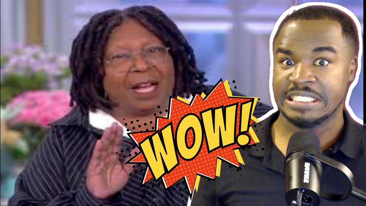 Whoopi Goldberg says WHAT?!