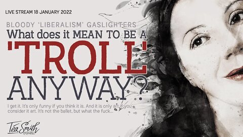 What does it mean to be a 'troll', anyway?