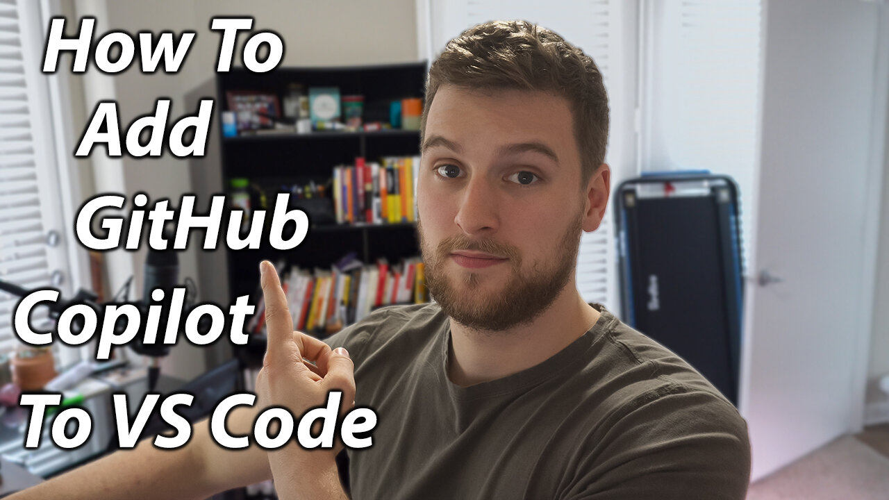 How To Add GitHub Copilot To VS Code