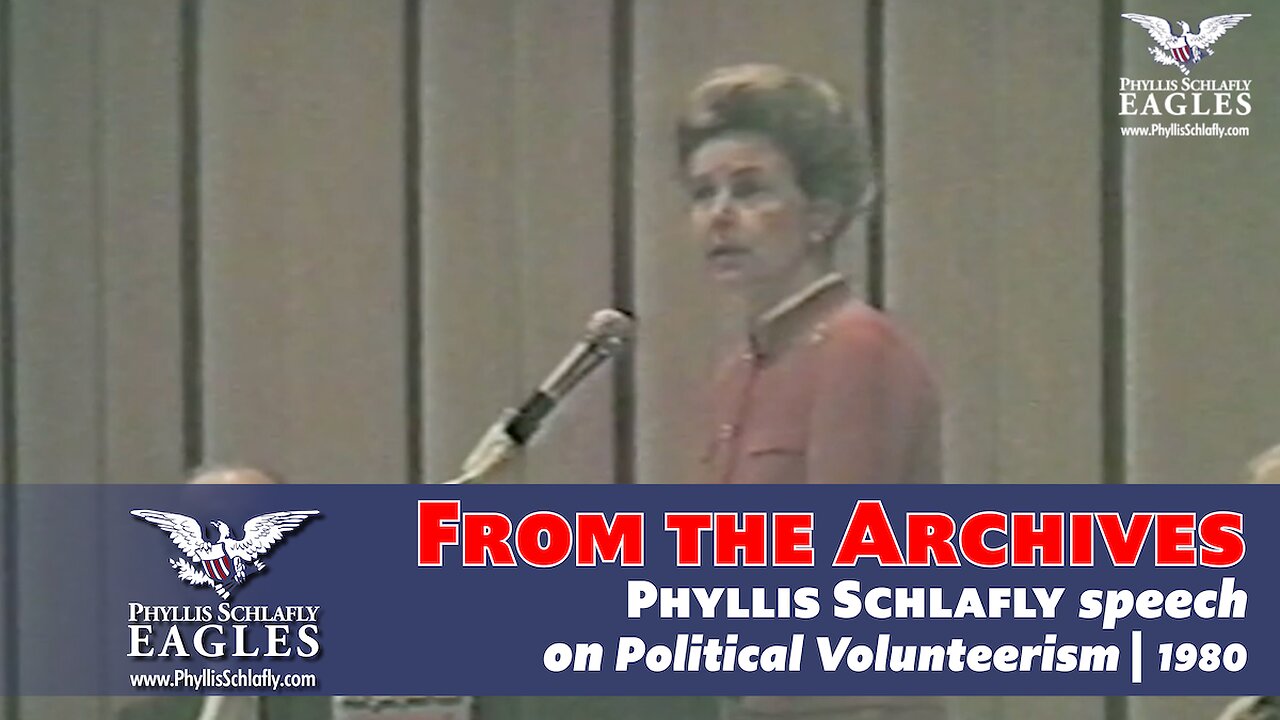 Political Volunteerism — Phyllis Schlafly Speech | 1980