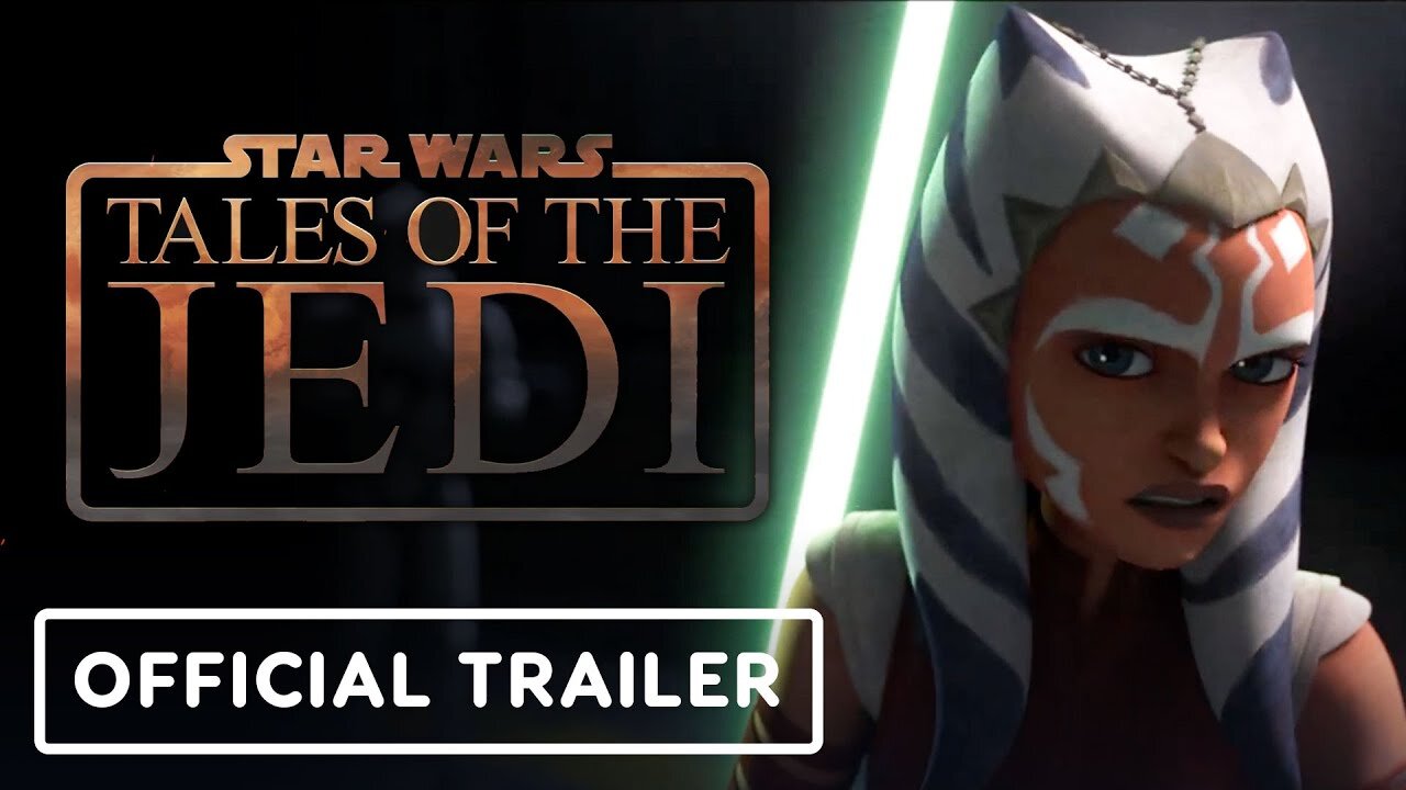 Star Wars: Tales Of The Jedi - Official Trailer | D23 Expo 2022