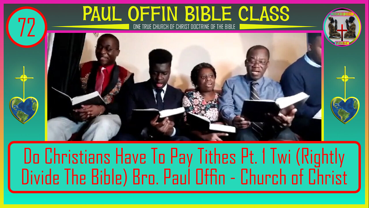 72 Do Christians Have To Pay Tithes Pt. 1 Twi (Rightly Divide The Bible) Bro. Paul Offin