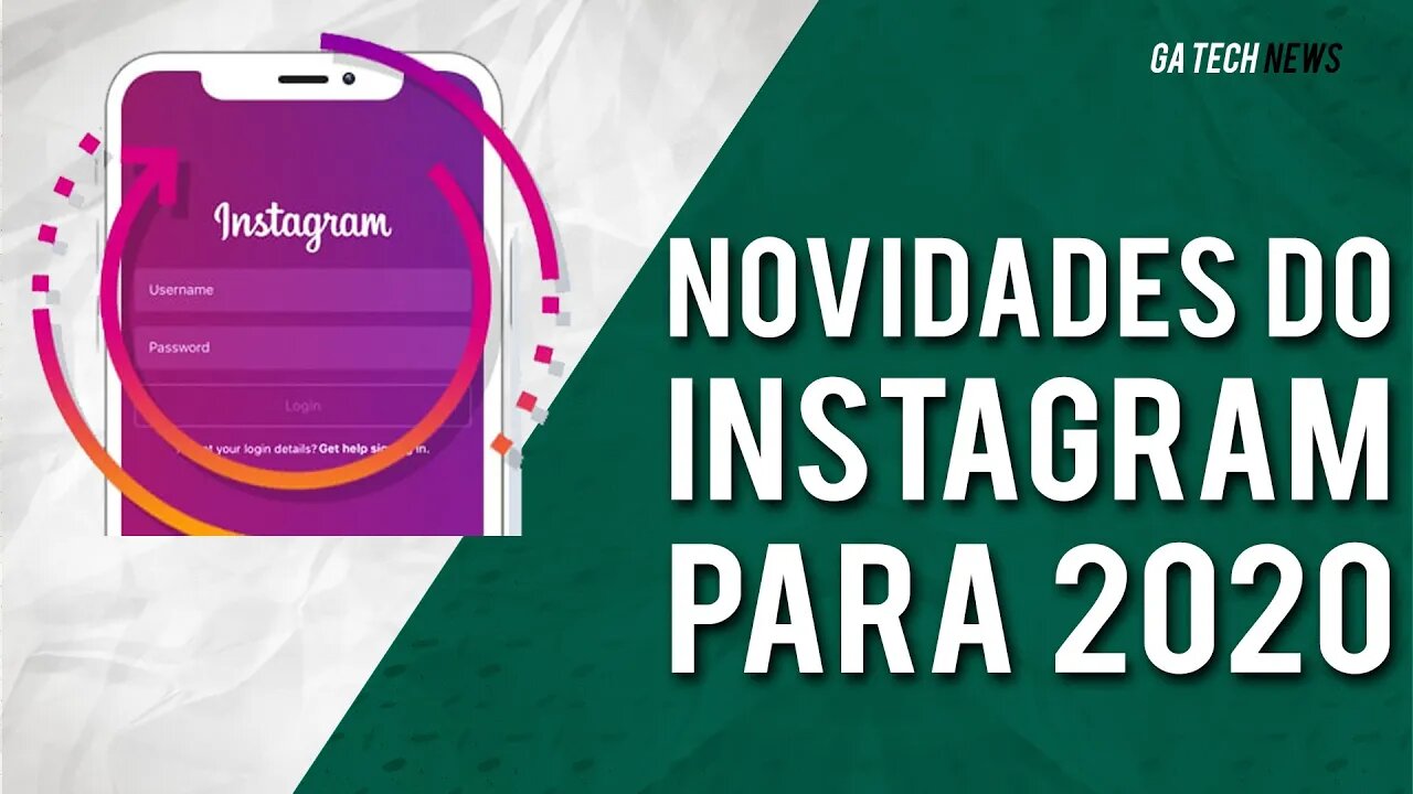 6 FUNÇÕES DO INSTAGRAM aguardadas para 2020