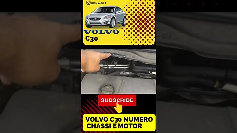 Volvo C30 - Numero do Chassi e Motor