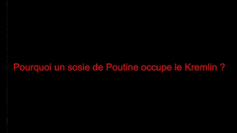 Pourquoi un sosie de Poutine occupe le Kremlin ?