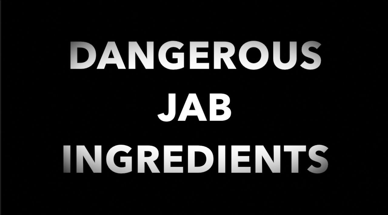 DANGEROUS JAB INGREDIENTS