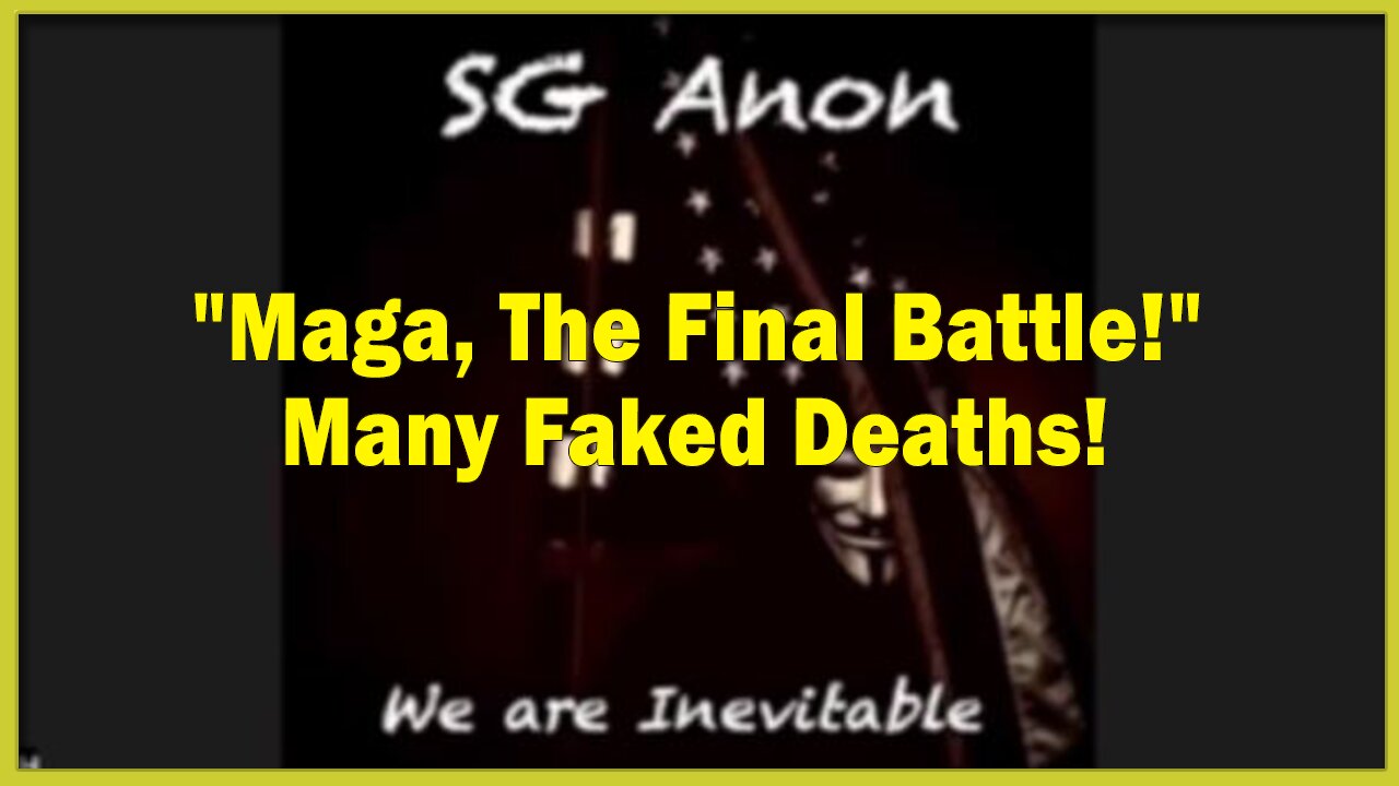 SG Anon. Derek Johnson HUGE Intel 3/11/23: "Maga, The Final Battle!" Many Faked Deaths!