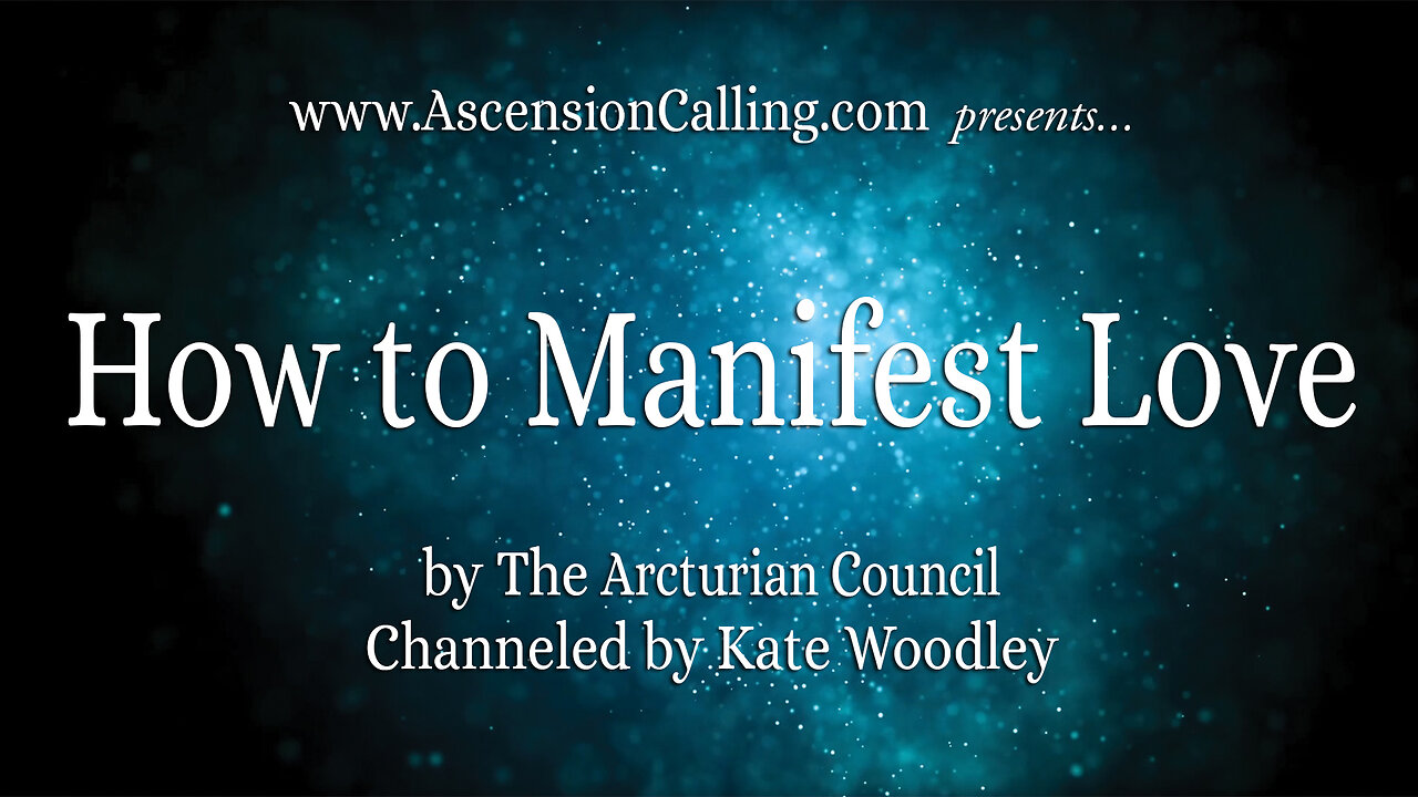 How to Manifest Love