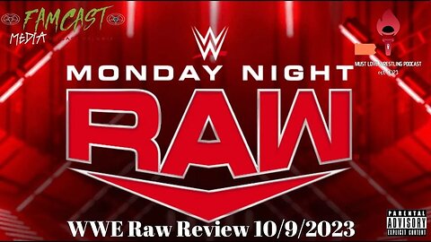 WWE Monday Nifgt Raw review 10/9/2023