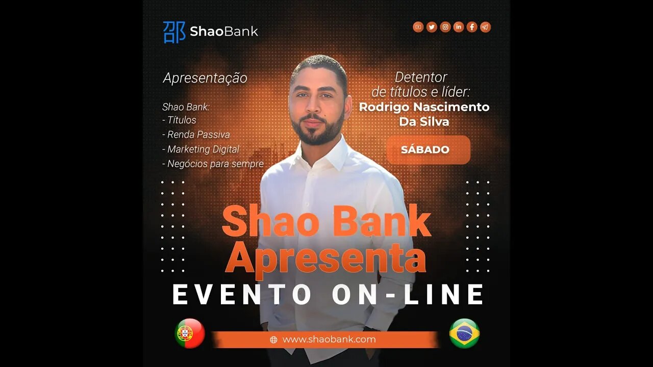 SHAO BANK VENHA PARTICIPAR DA NOSSA APRESENTAÇÃO HOJE 07 10 2023 NO ZOOM