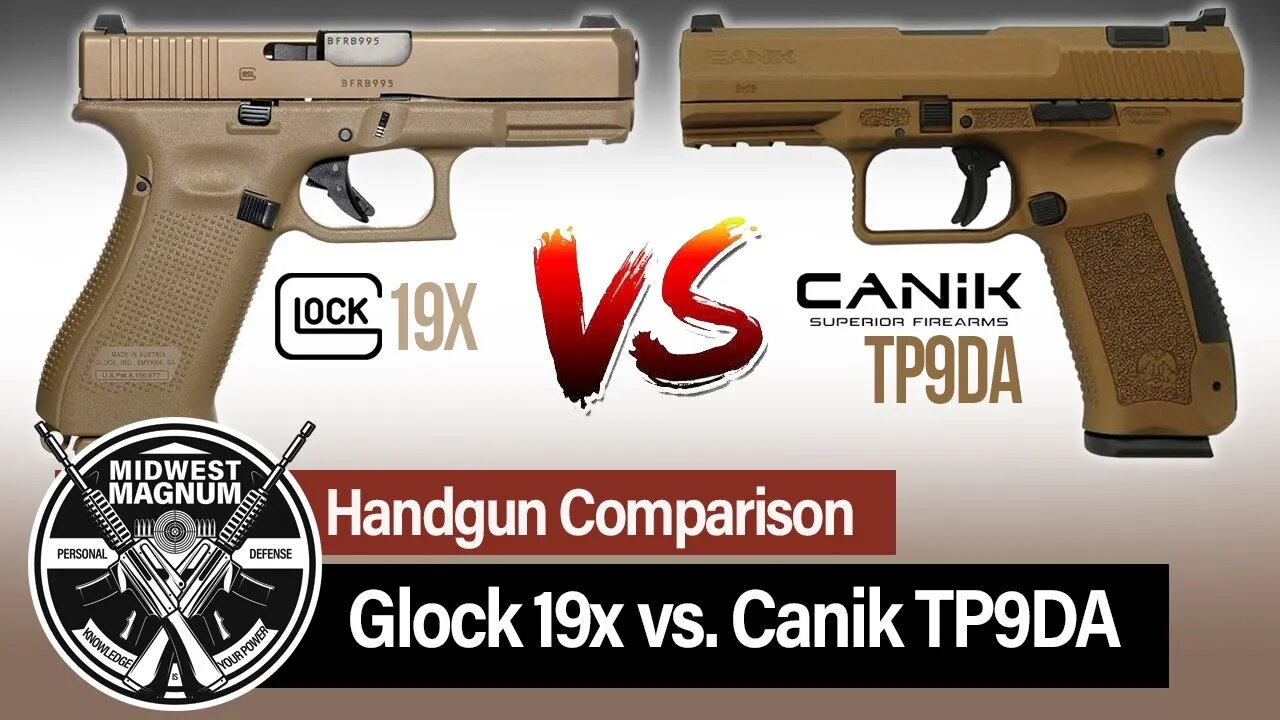 Glock19x vs. CanikTP9DA - Gun Review